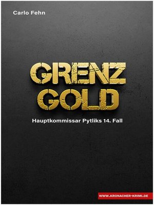 cover image of Grenzgold